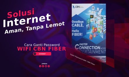 CBN, Layanan Internet Fiber Untuk Kebutuhan Digital Modern