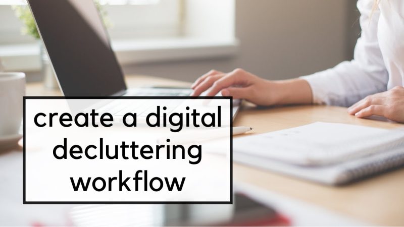 Digital Decluttering